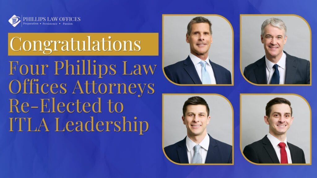 Phillips Law Offices Attorneys Selected to ITLA Leadership